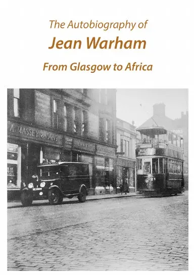The Autobiography Of Jean Warham 1