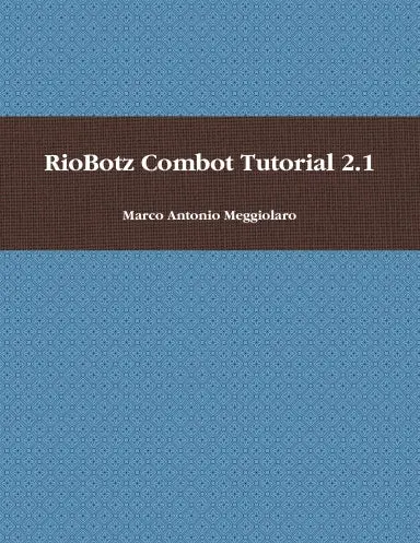 Riobotz Combot Tutorial 2.1 Bw 1