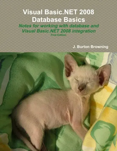 Visual Basic.Net 2008 Database Basics 1