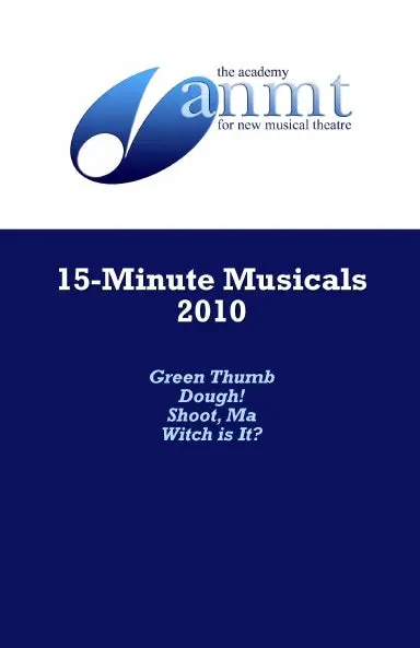 2010 15 Minute Musicals 1