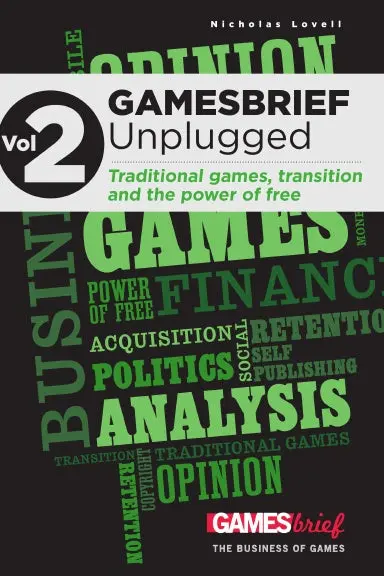 Gamesbrief Unplugged Volume 2: On Traditional Games, Transition And The Power Of Free [Paperback] 1