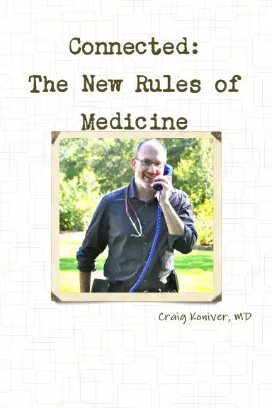 Connected: The New Rules Of Medicine 1