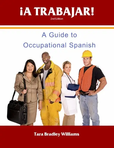 Áa Trabajar! Student Workbook 1