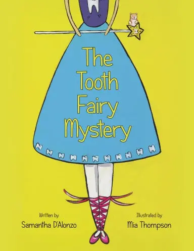 The Tooth Fairy Mystery 1