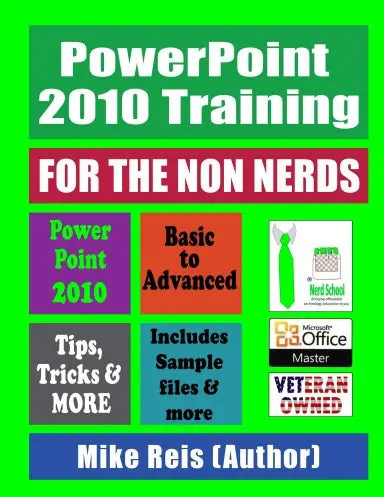Powerpoint Training For The Non Nerds 1