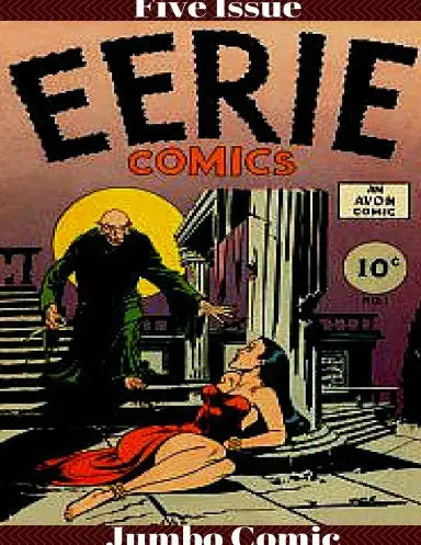 Eerie Five Issue Jumbo Comic 1