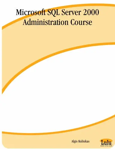 Microsoft Sql Server 2000 Administration Course 1