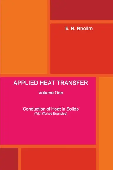 Applied Heat Transfer Volume One (With Worked Examples) 1