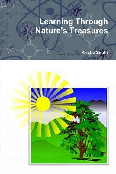 Learning Through Nature's Treasures 1
