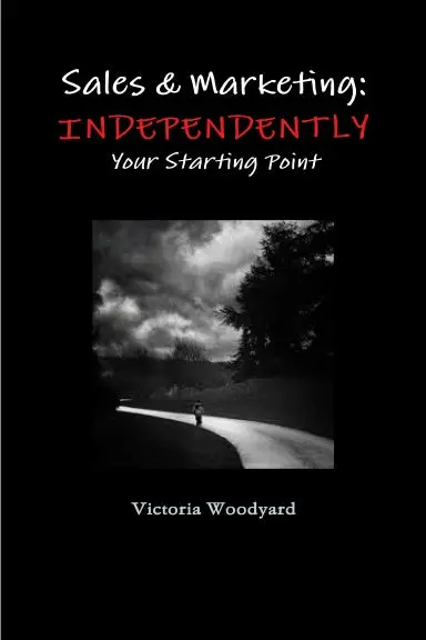 Sales & Marketing: Independently 1