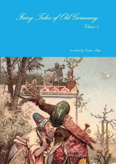 Fairy Tales Of Old Germany, Volume 4 1