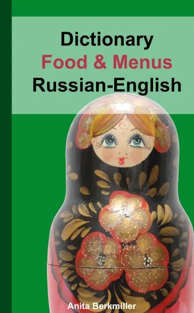 Russian-English Dictionary For Food & Menus 1