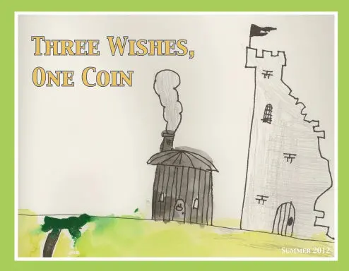 Three Wishes One Coin 1