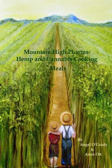 Mountain High Pharms Hemp And Cannabis Cooking Meals 1