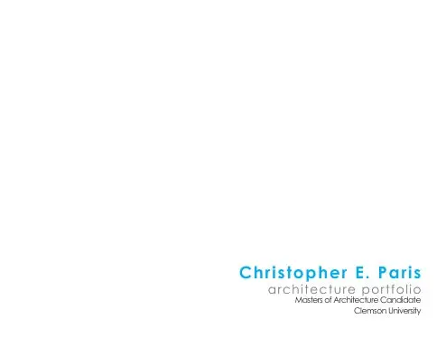 Christopher Paris: Architecture Portfolio 1