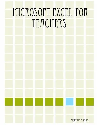 Microsoft Excel For Teachers 1