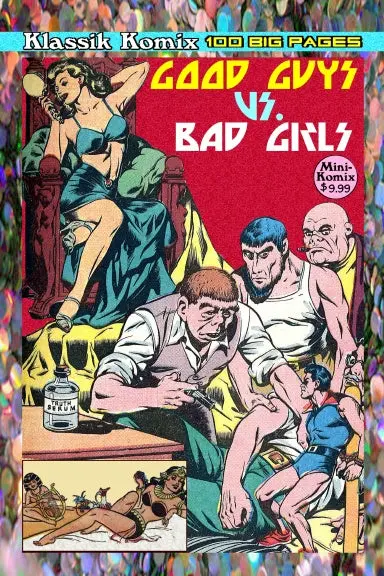 Klassik Komix: Good Guys Vs. Bad Girls 1