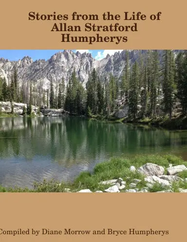 Stories From The Life Of Allan Stratford Humpherys 1