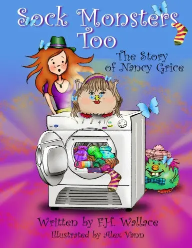 Sock Monsters Too - The Story Of Nancy Grice 1