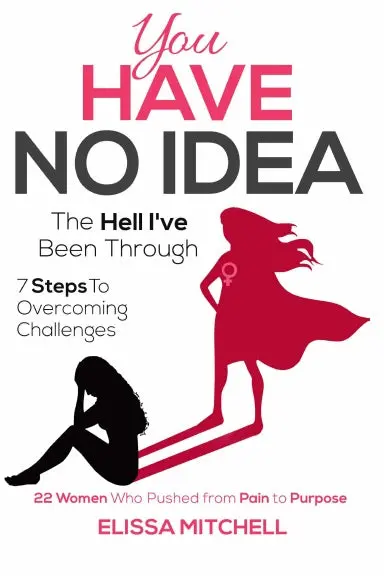 You Have No Idea Book - Elissa Mitchell 1