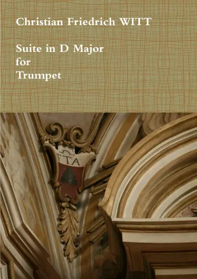 Suite In D Major For Trumpet & Organ Or Piano. Sheet Music. 1