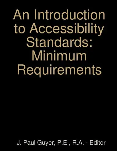 An Introduction To Accessibility Standards: Minimum Requirements 1