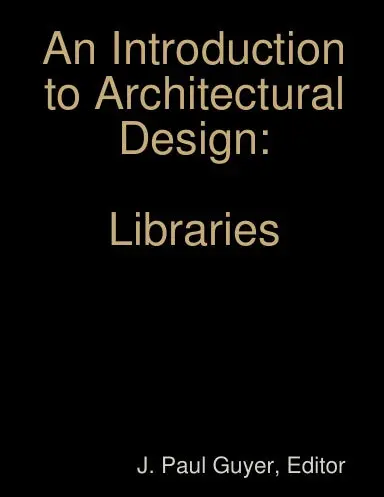 An Introduction To Architectural Design: Libraries 1