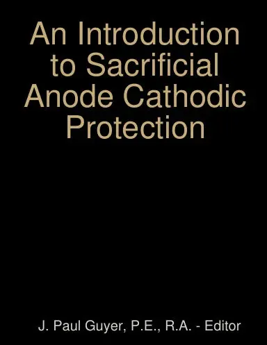 An Introduction To Sacrificial Anode Cathodic Protection 1