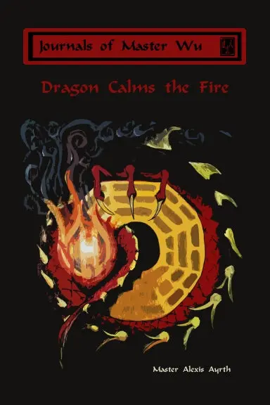 Journals Of Master Wu: Dragon Calms The Fire 1