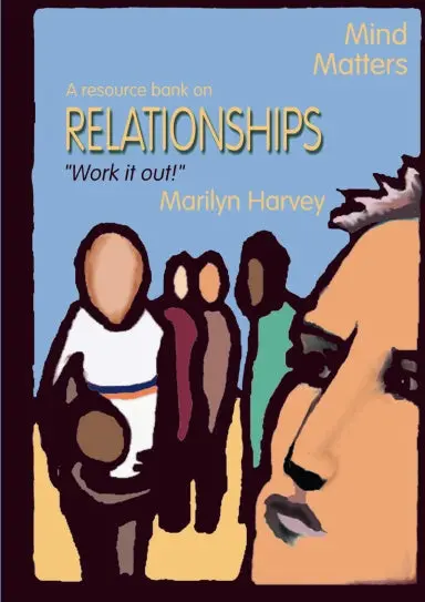 Mind Matters - Relationships 1
