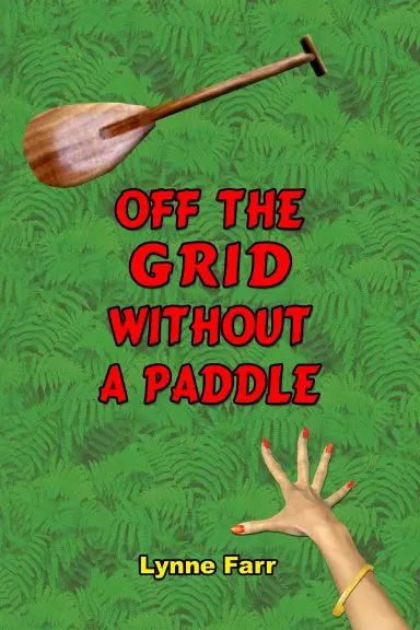 Off The Grid Without A Paddle 1