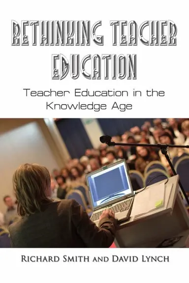 Rethinking Teacher Education 1