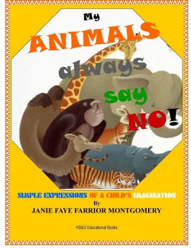 My Animals Always Say No! 1