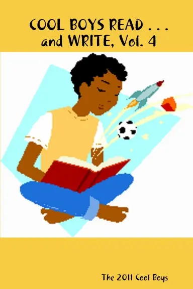 Cool Boys Read . . . And Write, Vol. 4 1