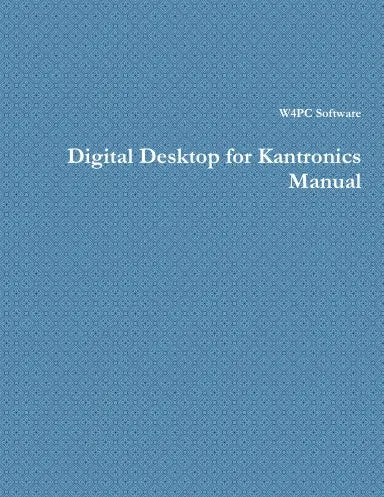 Digital Desktop For Kantronics Manual 1