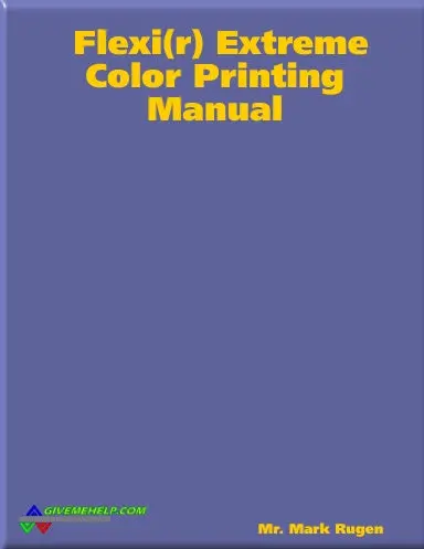 Flexi(R) Extreme Color Printing Manual 1