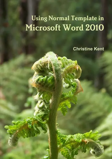 Using Normal Template In Word 2010 1