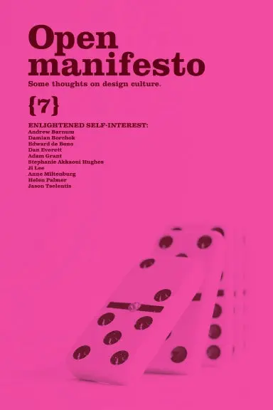 Open Manifesto: Enlightened Self Interest 1