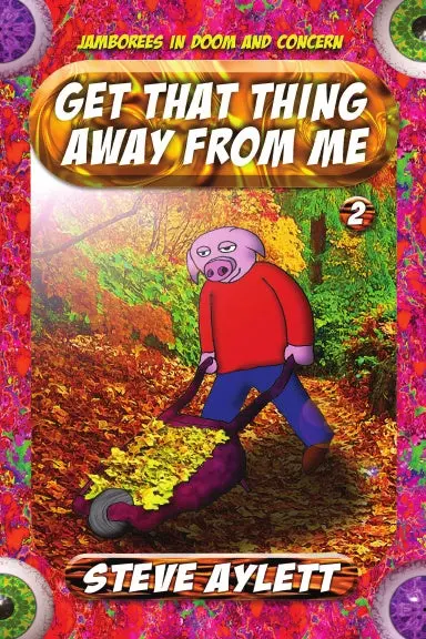 Get That Thing Away From Me Issue 2 (Trade Size) 1