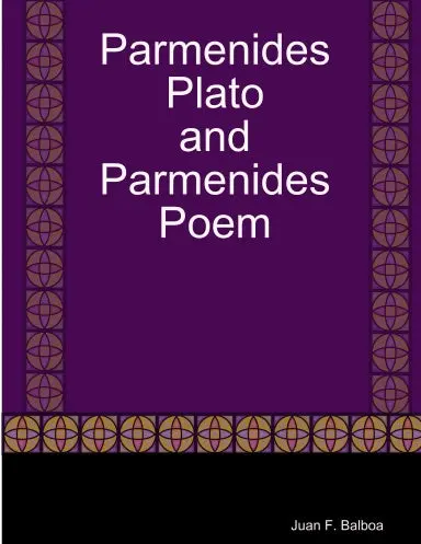 Parmenides And Parmenides Poem 1