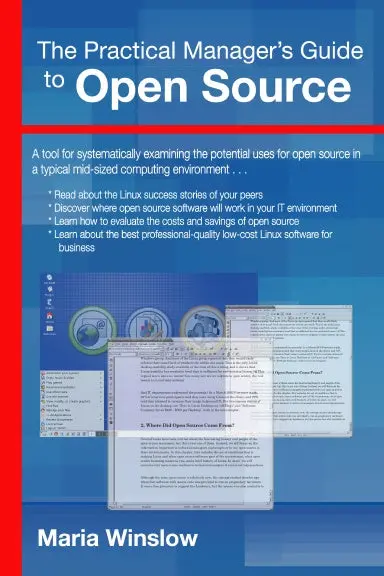 The Practical Manager's Guide To Open Source 1