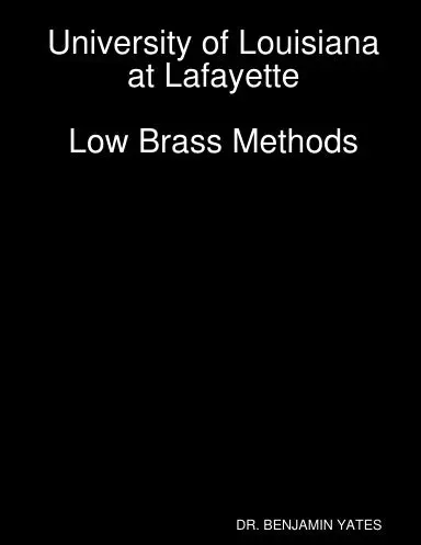 University Of Louisiana At Lafayette Low Brass Methods 1