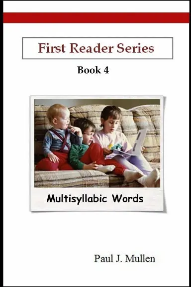 First Reader Series: Multisyllabic Words 1