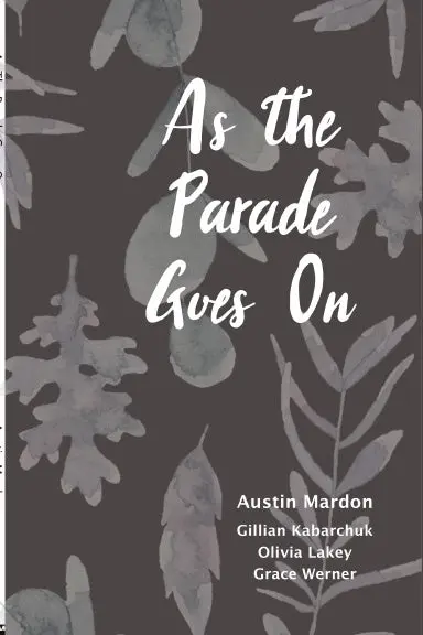As The Parade Goes On 1