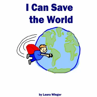 I Can Save The World 1