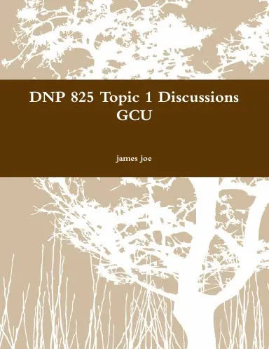 Dnp 825 Topic 1 Discussions Gcu 1