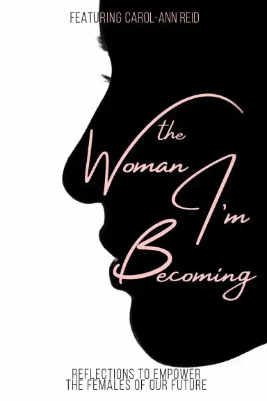 The Woman I'm Becoming 1