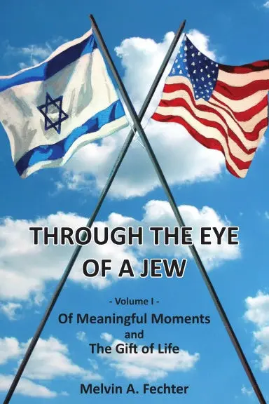 Through The Eye Of A Jew - Volume I 1
