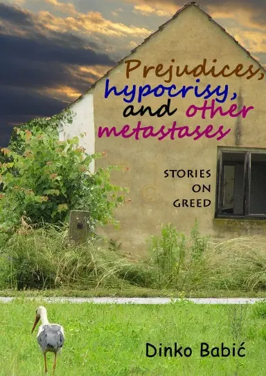 Prejudices, Hypocrisy, And Other Metastases 1
