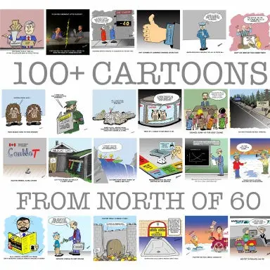 100+ Cartoons From North Of 60 1